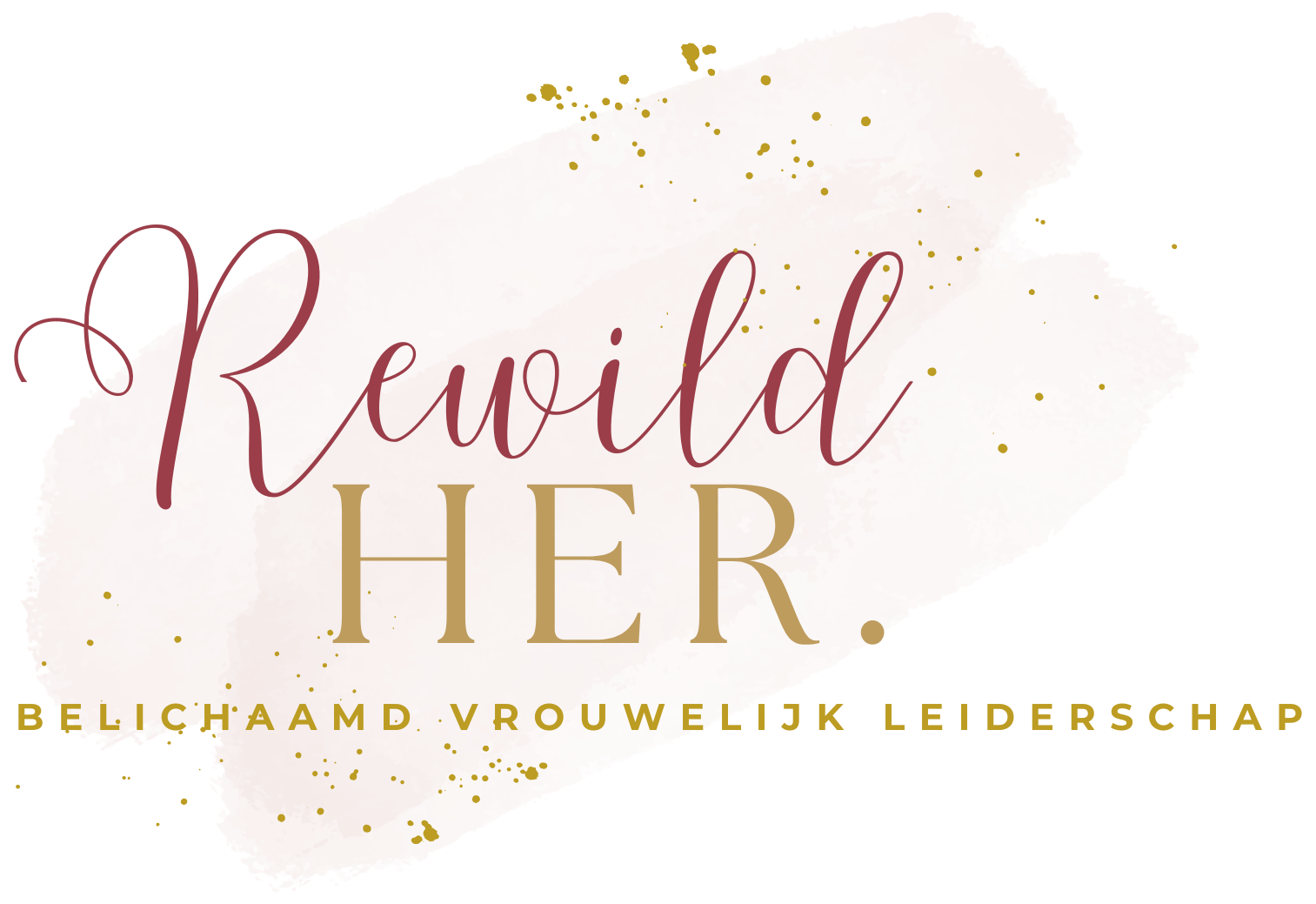 REWILD HER. Belichaamd vrouwelijk leiderschap