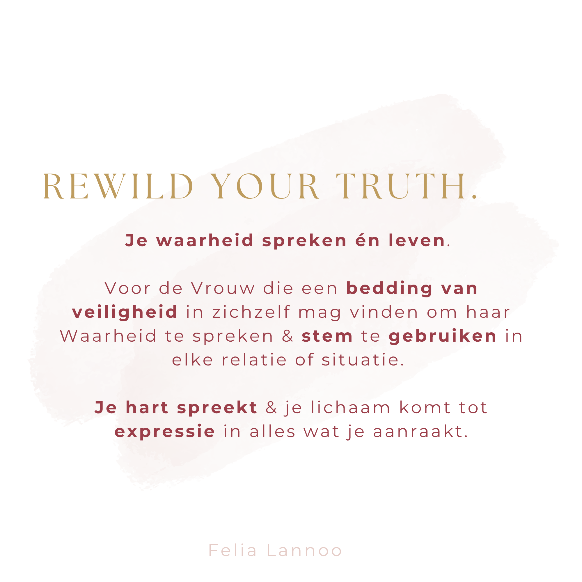 REWILD YOUR TRUTH. Je waarheid spreken én leven.
